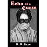 Echo of a Curse