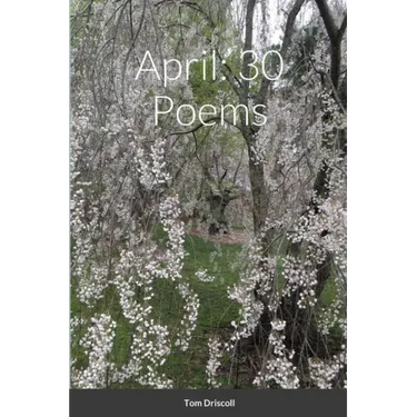April: 30 Poems