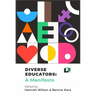 Diverse Educators: A Manifesto
