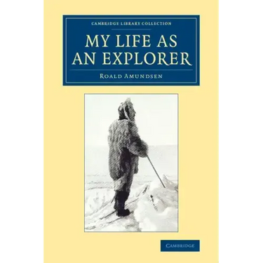 My Life as an Explorer