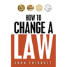 How To Change a Law