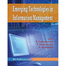 Emerging Technologies in Information Management