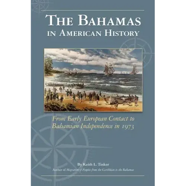 The Bahamas in American History