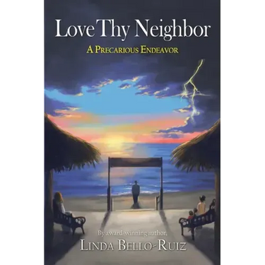 Love Thy Neighbor: A Precarious Endeavor