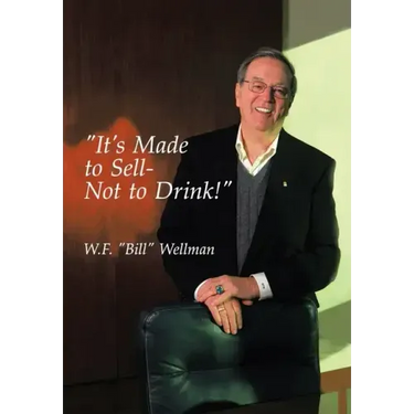 "It's Made to Sell- Not to Drink!"