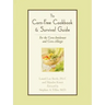 The Corn-Free Cookbook & Survival Guide: For the Corn-Intolerant and Corn-Allergic