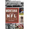 Montana and the NFL