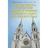 You Can Write a Step-by-Step House of Worship Emergency Safety and Security Plan