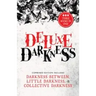 Deluxe Darkness: Three Horror Anthologies in One