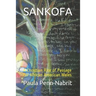 Sankofa: A Christian Rite of Passage for African-American Males