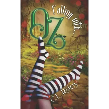 Falling Into OZ: A SciFi Alien Fairy Tale Romance
