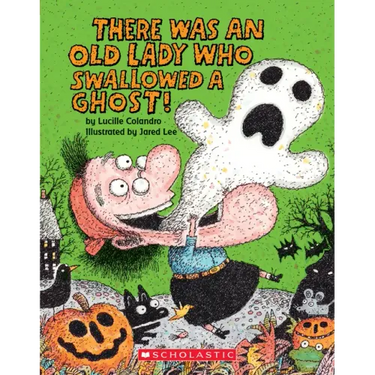 There Was an Old Lady Who Swallowed a Ghost! (Board Book)