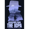 Adventures from the ICPA: A Collection of Short Stories