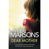 Dear Mother