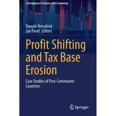 Profit Shifting and Tax Base Erosion: Case Studies of Post-Communist Countries