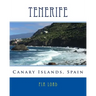 Tenerife Canary Islands Spain