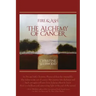 Fire and Ash: The Alchemy of Cancer