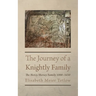 The Journey of a Knightly Family