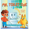 Mr. Toilet One and CatPoo-2: Muckey Learns to Potty Step-by-Step Potty Training Storybook for Toddlers