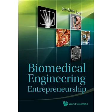 Biomedical Engineering Entrepreneurship