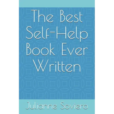 The Best Self-Help Book Ever Written