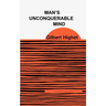Man's Unconquerable Mind