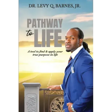 Pathway to Life: A tool to find and apply your true purpose in life