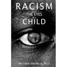 Racism From the Eyes of a Child
