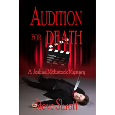 Audition for Death: A Joshua McLintock Mystery