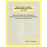 Essex County, Virginia Newspaper Notices, 1738-1938: Marriage and Death Notices from the Newspapers of Tappahannock, Richmond, Fredericksburg, and Wil