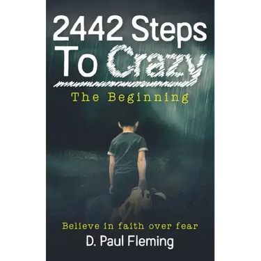 2442 Steps To Crazy - The Beginning