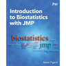 Introduction to Biostatistics with JMP