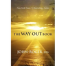 The Way Out Book