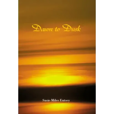 Dawn to Dusk