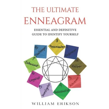 Enneagram: Enneagram Essential and Definitive Guide to Indentify Yourself