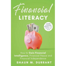 Financial Literacy: How to Gain Financial Intelligence, Financial Peace and Financial Independence