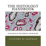 The Histology Handbook: In Search of the Perfect Microslide