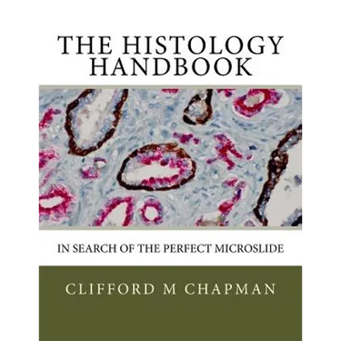 The Histology Handbook: In Search of the Perfect Microslide
