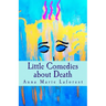 Little Comedies about Death