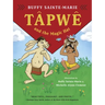 Tapwe and the Magic Hat