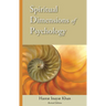 Spiritual Dimensions of Psychology, Revised Edition
