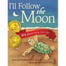 I'll Follow the Moon