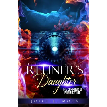 The Refiner's Daughter: Chamber of Purification