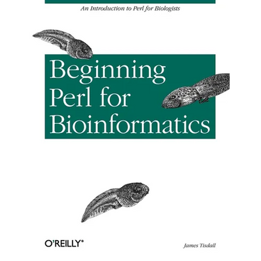 Beginning Perl for Bioinformatics