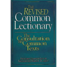 The Revised Common Lectionary: The Consultation on Common Texts