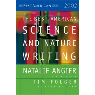 The Best American Science and Nature Writing