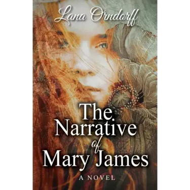 The Narrative of Mary James