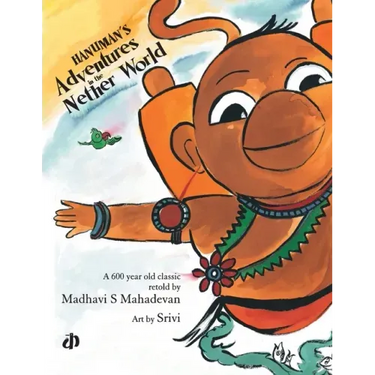 Hanuman's Adventures in the Nether World