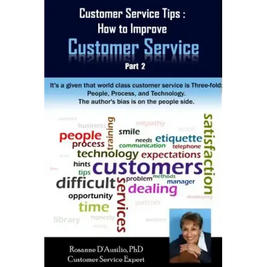 Customer Service Tips: How to Improve Customer Service: Part 2