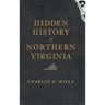 Hidden History of Northern Virginia
